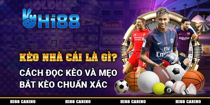 Kèo nhà cái